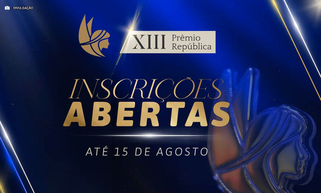 ANPR Abre Inscrições ao XIII Prêmio República