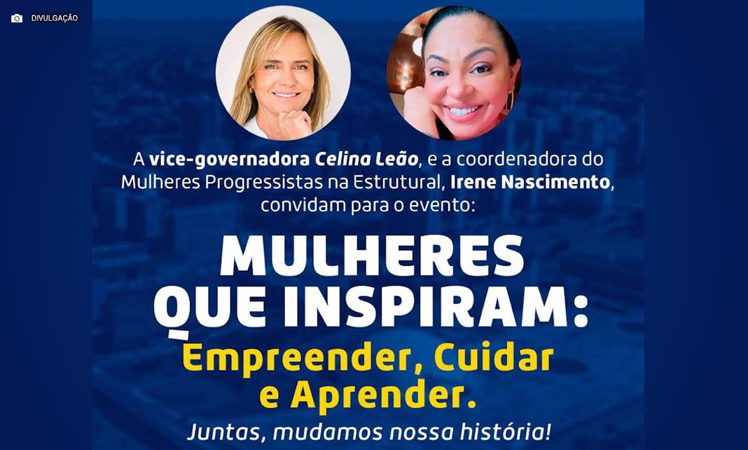 Progressistas realiza evento sobre empreendedorismo feminino em Vicente Pires