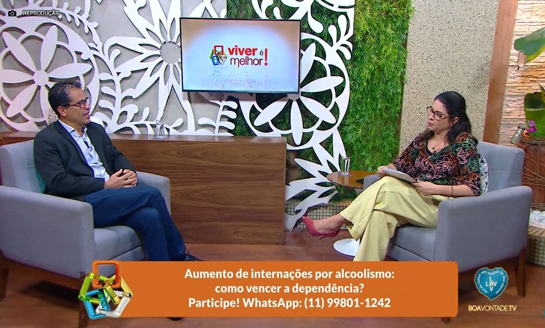 Aumento de internações por álcool: Confira a entrevista ao programa Viver é Melhor na Boa Vontade TV