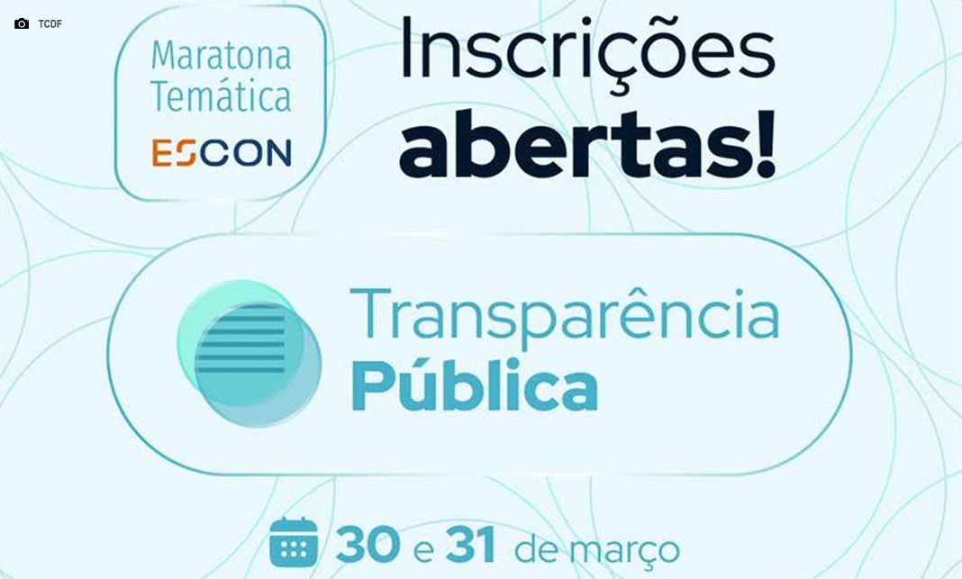 Mais clareza, mais cidadania: TCDF debate transparência nos dias 30 e 31 de março