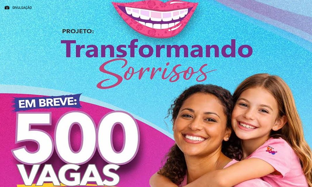 Projeto Transformando Sorrisos oferece 500 vagas para tratamento odontológico gratuitos a mulheres e meninas do DF